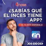 Inces lanza su nueva aplicación IN para android y iOs