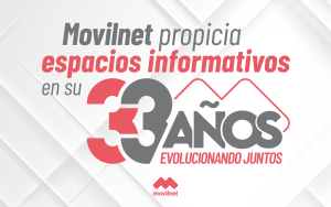 Movilnet propicia espacios informativos en su 33 aniversario
