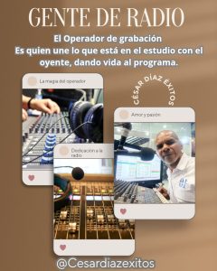 «Gente de Radio» El Operador es quien une lo que está en el estudio con el oyente, dando vida al programa