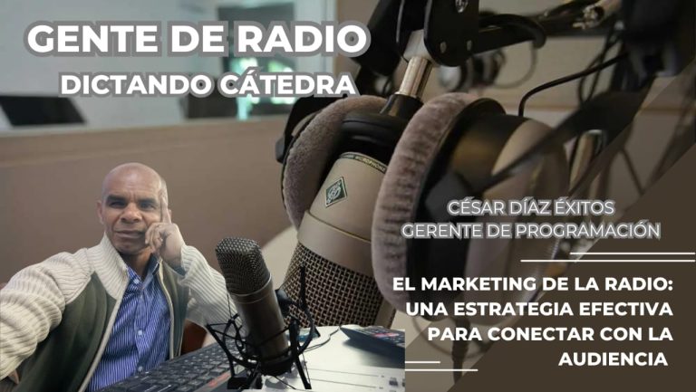 El Marketing de la Radio: Una Estrategia Efectiva para Conectar con la Audiencia