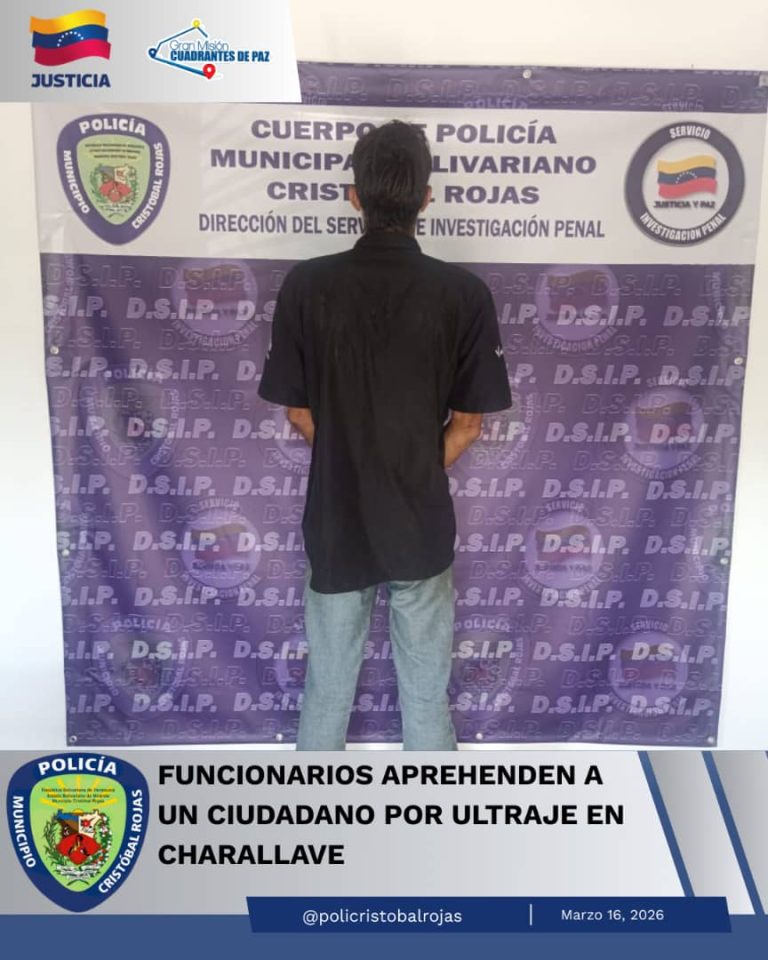 Funcionarios aprehenden a un ciudadano por ultraje en Charallave