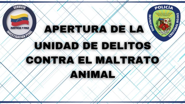 ¡Voz por los que no tienen voz! Inaugurada la Unidad de Delitos Contra el Maltrato Animal en la Policía Municipal Cristóbal Rojas