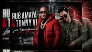 Rub Amaya y Tonny Vi Disparan “Vibes”: El Primer Sencillo del Proyecto FRANCOTIRADORES
