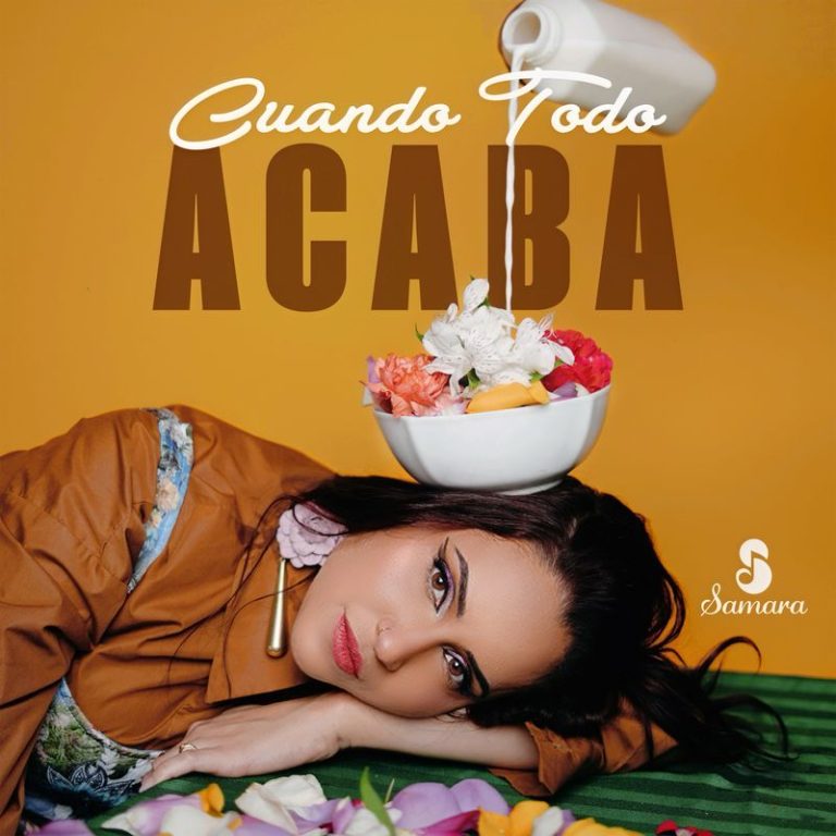 SAMARA PRESENTA «CUANDO TODO ACABA» UN EP QUE RECORRE LAS EMOCIONES DE UN FINAL Y EL CAMINO HACIA LA RECONSTRUCCIÓN
