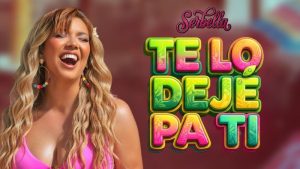 Serbella estrena el video de «Te lo dejé pa’ ti» y continúa apostando al resurgir del merengue