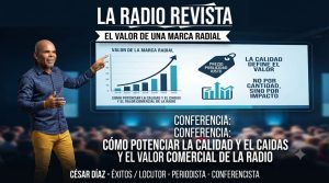 Calidad y Lealtad Comercial, Los Pilares para Fortalecer la Industria Radial en los Valles del Tuy