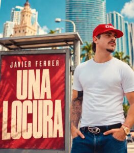 Javier Ferrer presenta «Una Locura», un sencillo que exalta el empoderamiento, la autonomía y el valor de la mujer